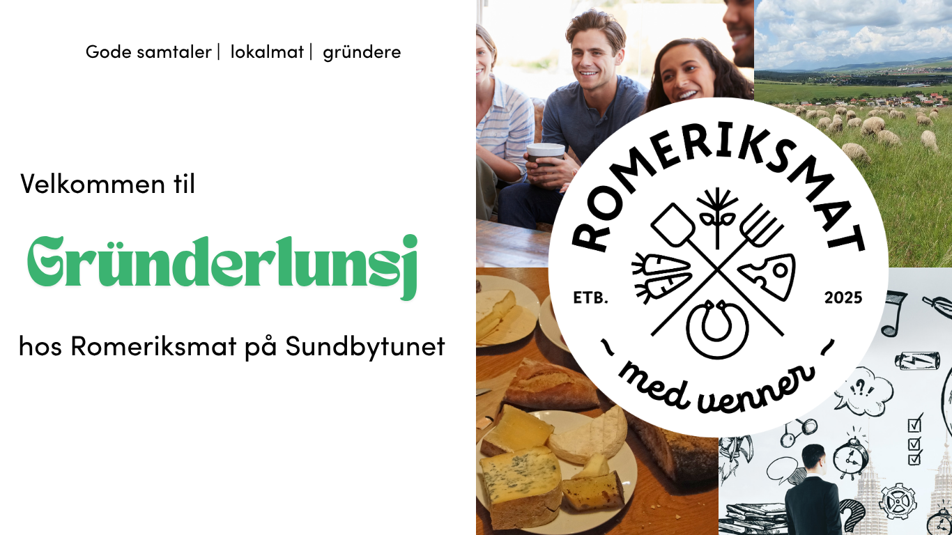 Gründerlunsj på Romeriksmat